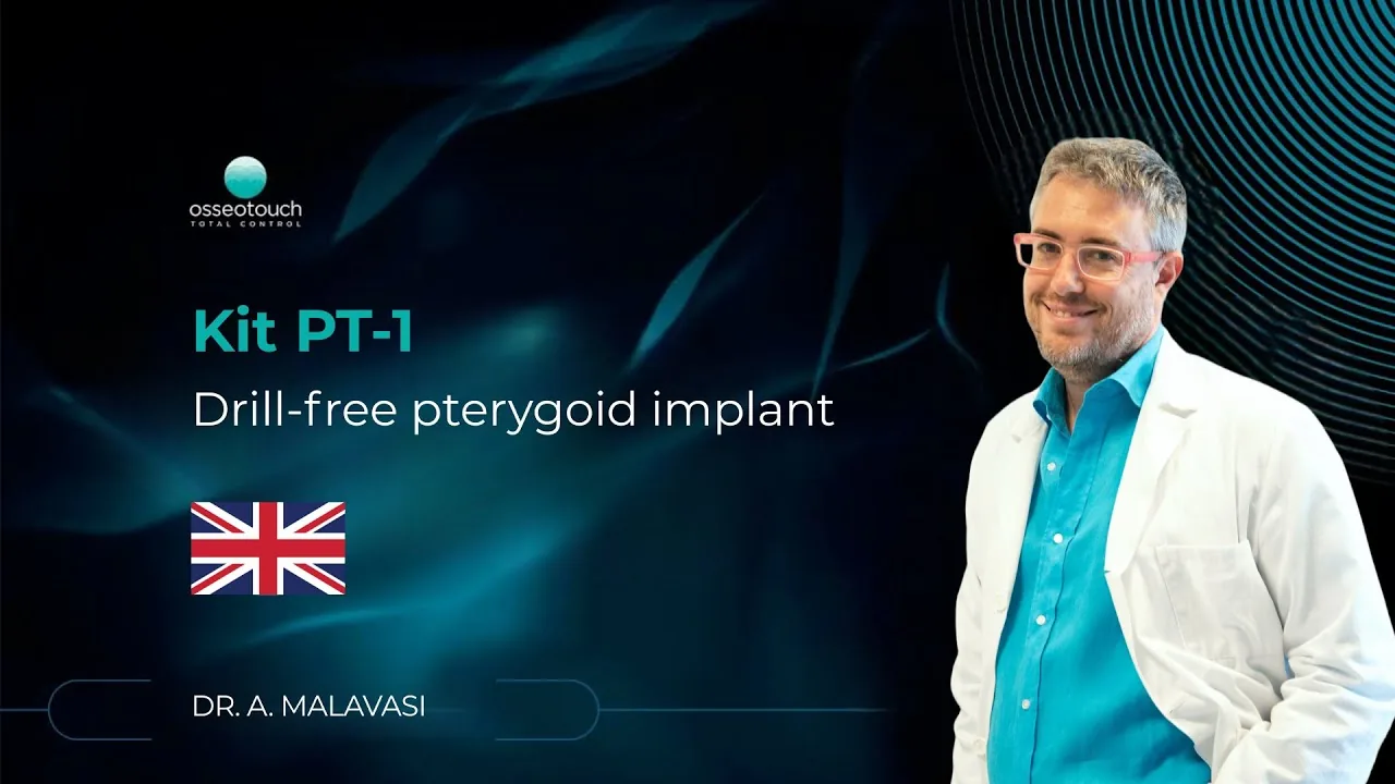 Kit PT1 — cas clinique d'implant ptérygoïdien (OSSEOTOUCH)