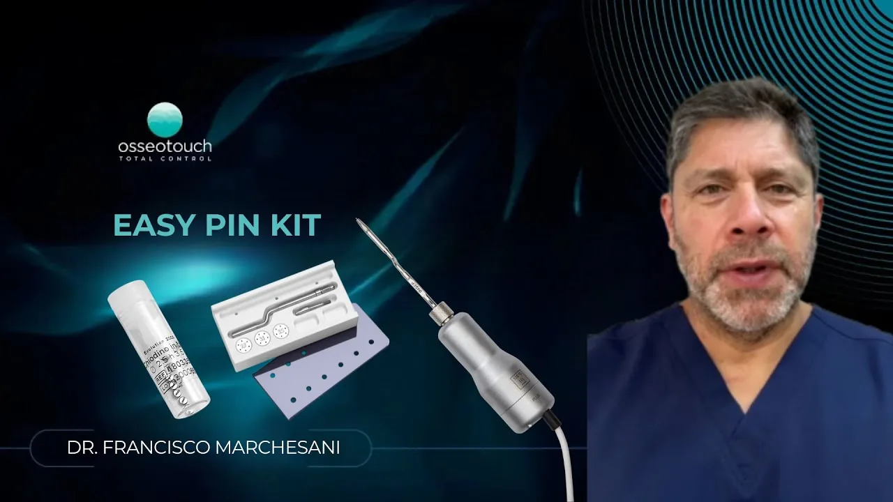 Cas clinique Kit Easy-Pin — Dr Francisco Marchesani