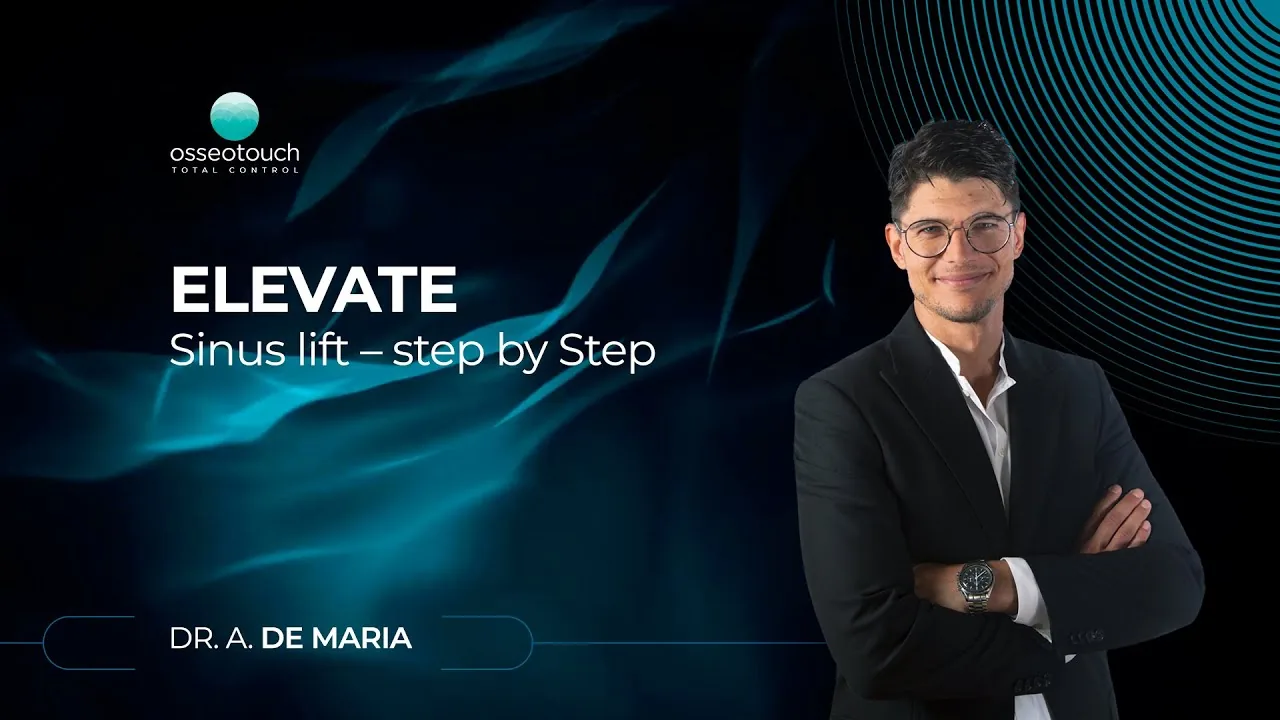 Tutorial - Kit Elevate: protocollo completo per rialzo del seno mascellare crestale